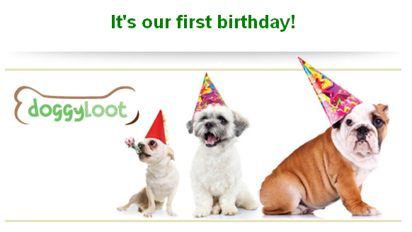 DoggyLoot 1st Birthday Gift to You