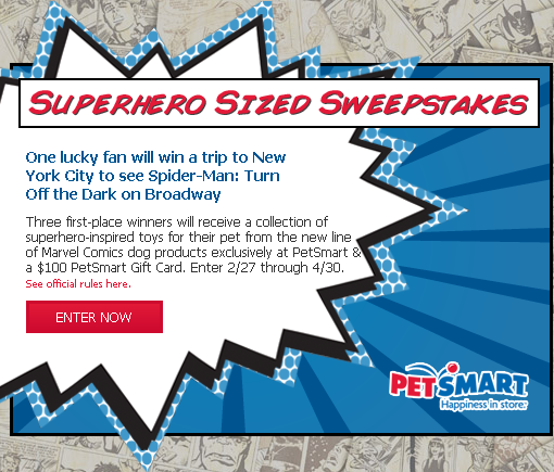 PetSmart SuperHero Sized Sweepstakes