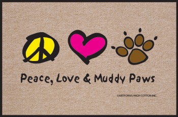 Peace, Love & Muddy Paws welcome mat