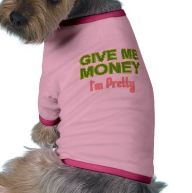 pretty money dog 
