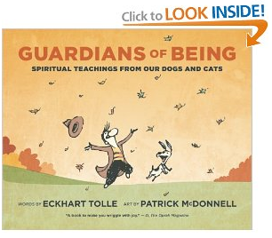 Guardians of Being words by Eckhart Tolle drawings by Patrick McDonnell